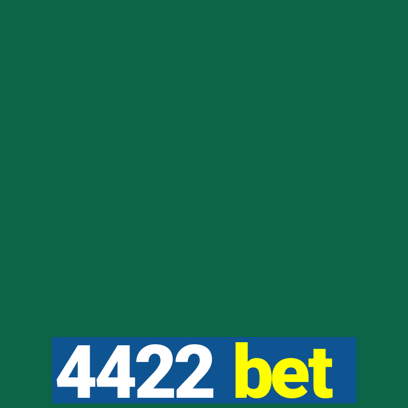 4422 bet